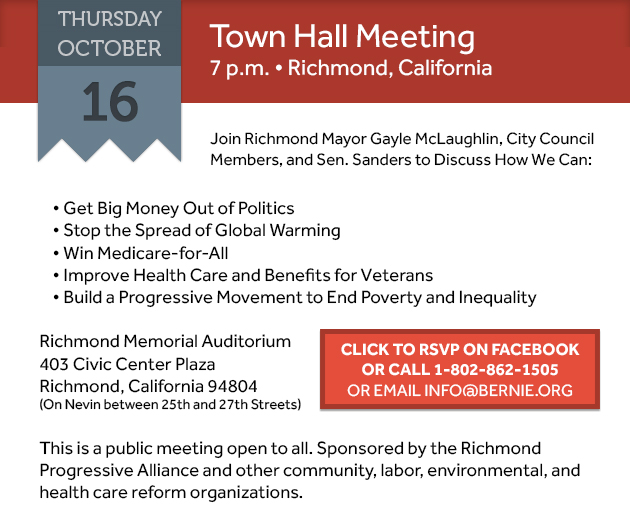 Oct. 16 - Town Hall Meeting at 7 p.m. in Richmond, California. Click here for more details.